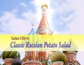 Salat Oliv’e, klassisk rysk potatissallad (på ryska)