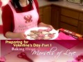 Preparing for Valentine's Day, Part 1: Baking Heart-shaped Morsels of Love